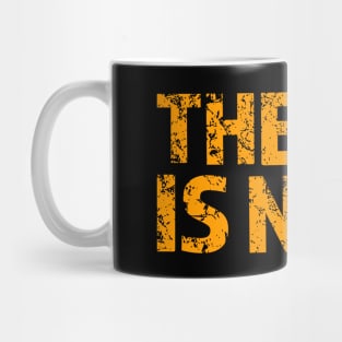 the end is near Mug